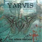 Yarvis : The Minor Brigade